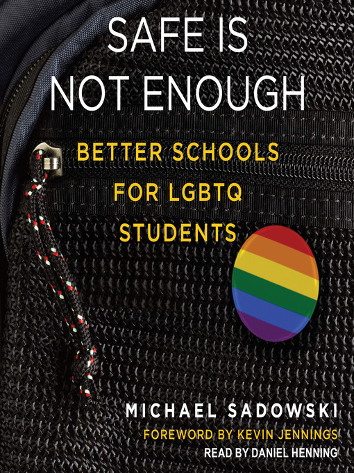 Title details for Safe Is Not Enough by Michael Sadowski - Available